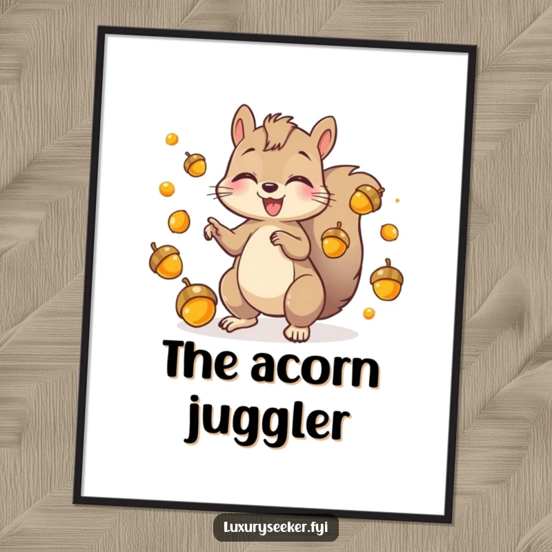 Funny Digital Art Print of a playful squirrel character gleefully juggling shiny golden acorns, offering instant energetic humor.