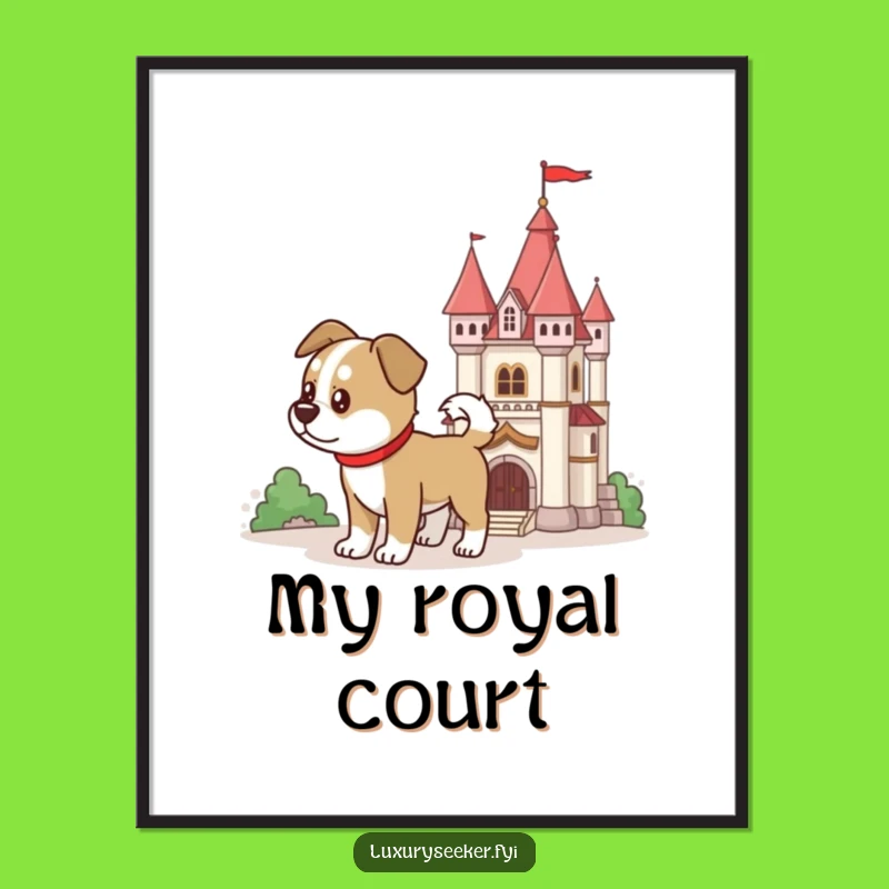 Funny Dog Castle Poster - Whimsical Wall Art for Canine Lovers Gift