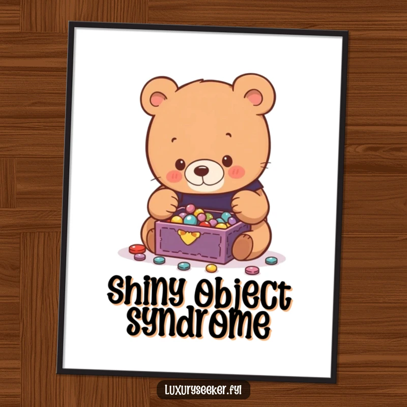 Funny Bear Poster showing a curious bear admiring a tiny, overflowing jewelry box filled with sparkling diamonds and colorful gems.