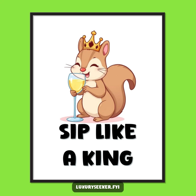 Funny Royal Squirrel Poster: Hilarious Celebration and Fancy Wall Art