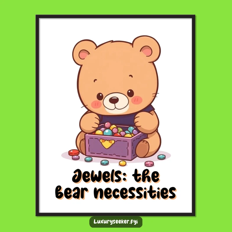 Funny Free Printable Wall Art: Bear Loving Bling - Cute Downloadable Art!