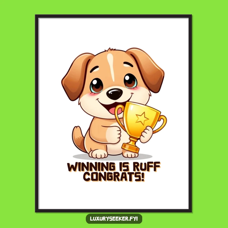 Funny Free Printable Wall Art: Proud Dog Trophy Humorous Downloadable Decor