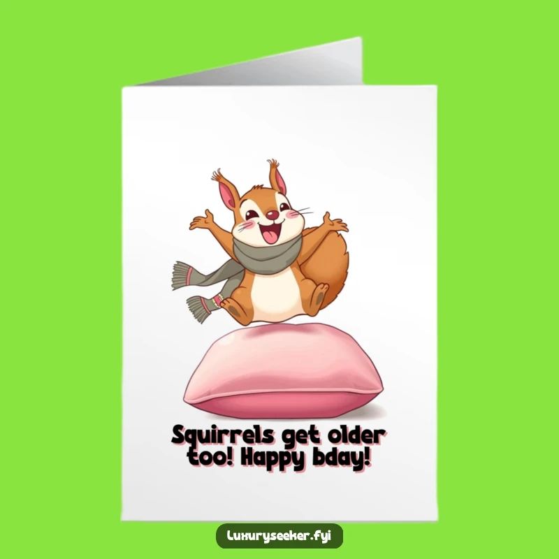 Free Printable Birthday Card: Fancy Squirrel - Hilarious Downloadable Gift for a Chic Celebration