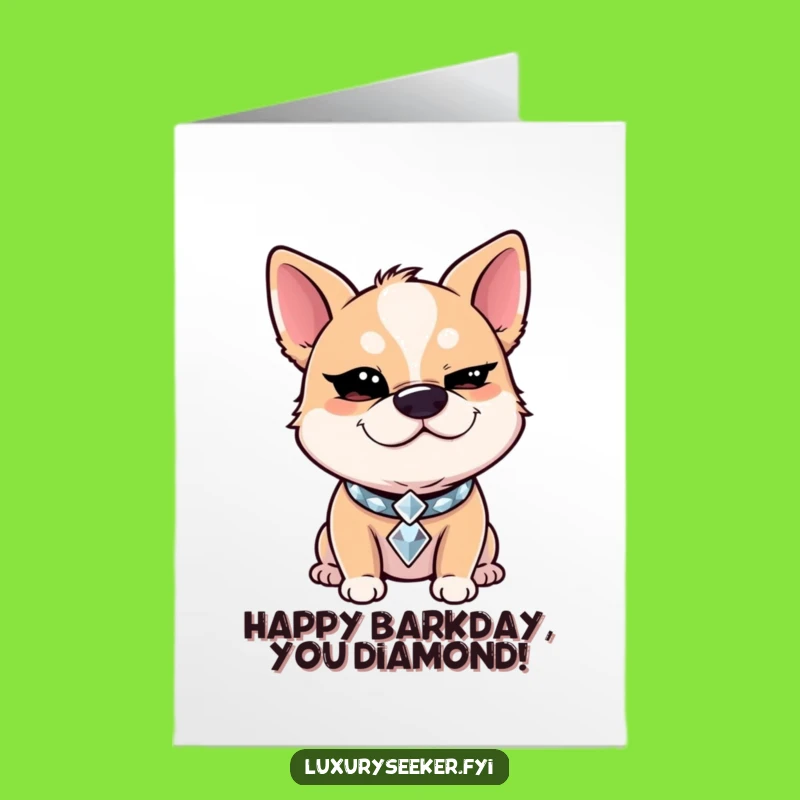 Free Printable Birthday Card: Sassy Dog Diamond Collar Funny Downloadable Gift