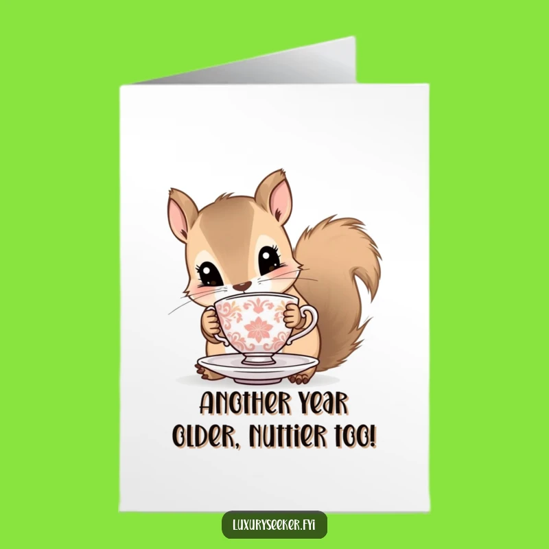 Free Printable Funny Birthday Card - Squirrel Tea Party, Adorable DIY Gift!