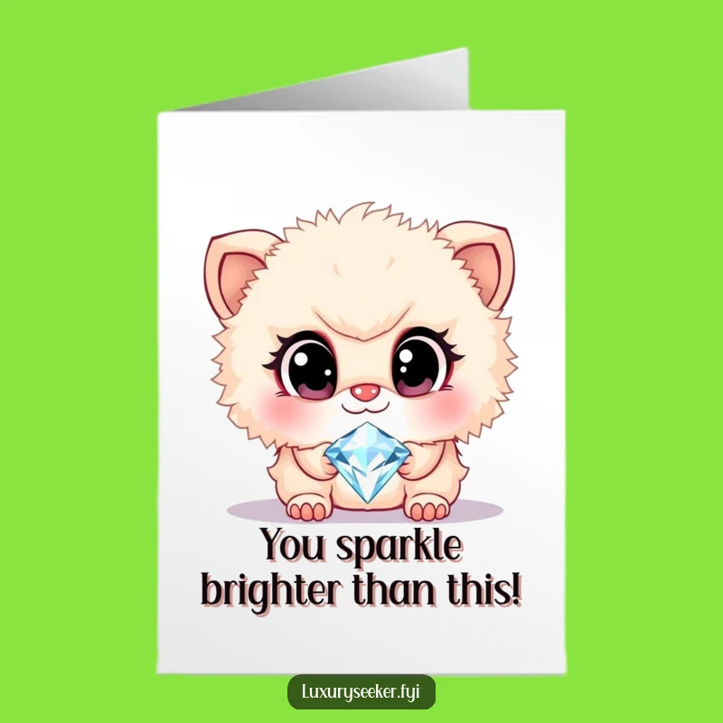 Free Printable Congrats Card: Creature Diamond Admiration - Funny Downloadable Gift