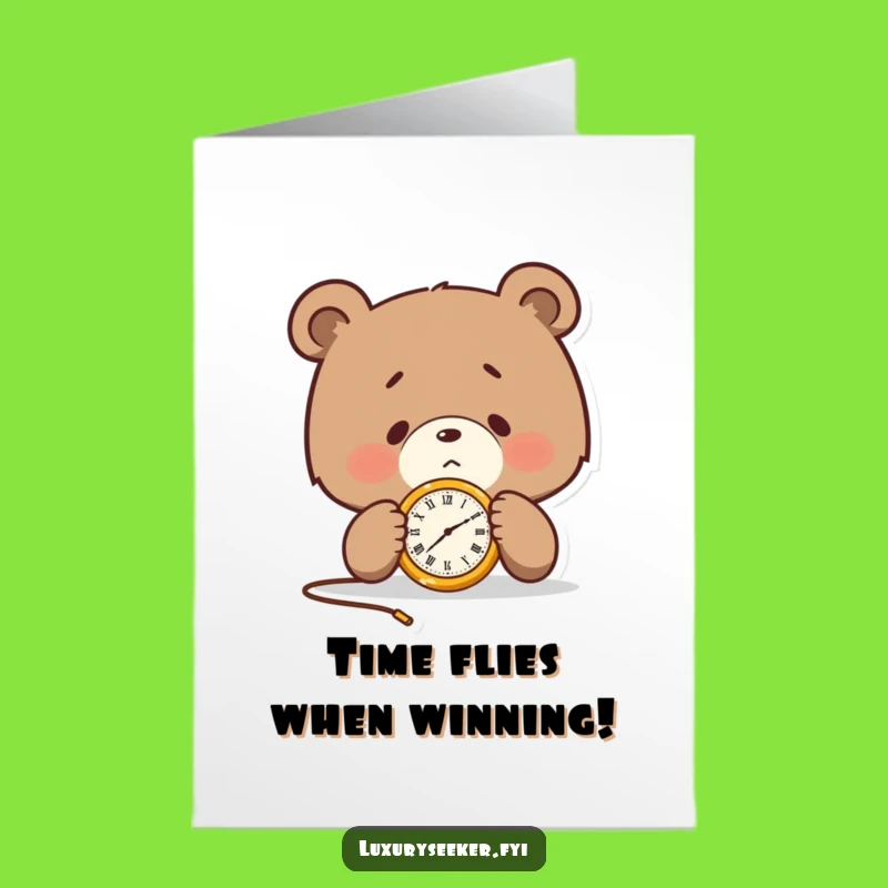 Free Printable Congrats Card: Determined Bear, Pocket Watch, Funny Downloadable Gift