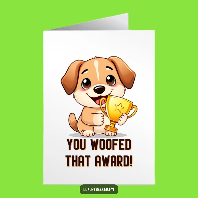 Free Printable Congrats Card: Proud Dog Trophy Funny Downloadable Gift