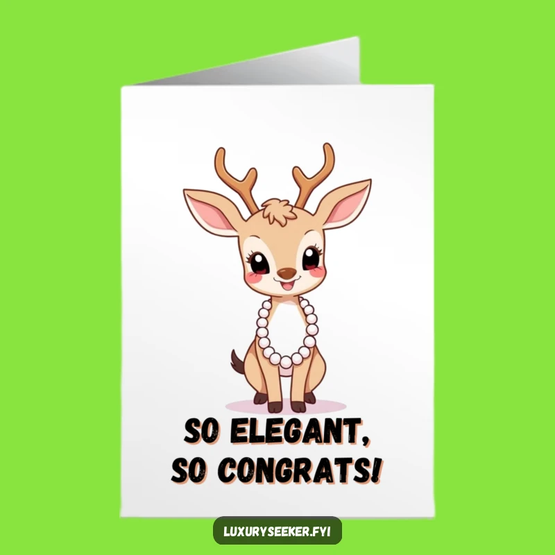 Free Printable Funny Congrats Card: Joyful Deer, Elegant Pose for Success Downloadable Gift