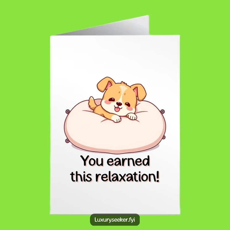 Free Printable Congrats Card: Dog Pillow Relaxation Celebration Downloadable Gift