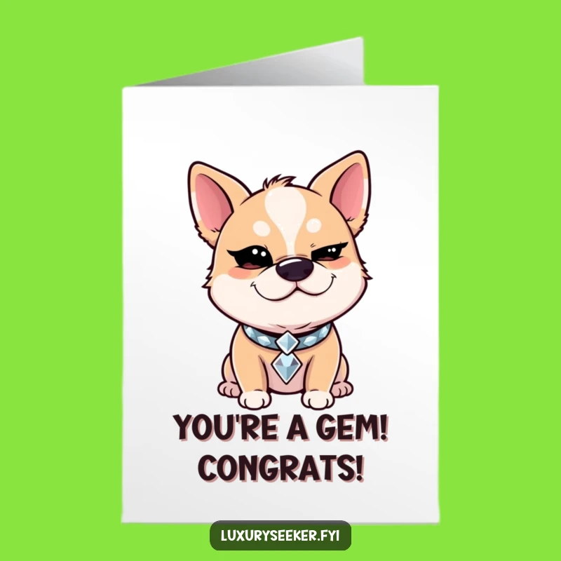 Free Printable Congrats Card: Sassy Dog Diamond Collar Funny Downloadable Gift