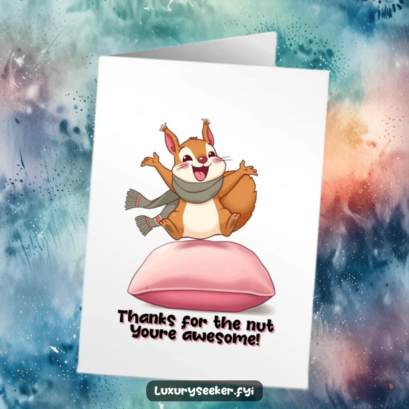 Funny Free Printable Thank You Card: An excited squirrel in a designer scarf leaps onto a plush velvet cushion, expressing thanks.