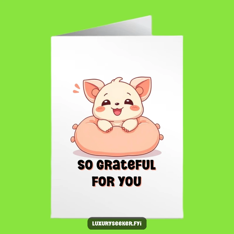 Free Printable Thank You Card: Blissful Creature - Funny Downloadable Gift