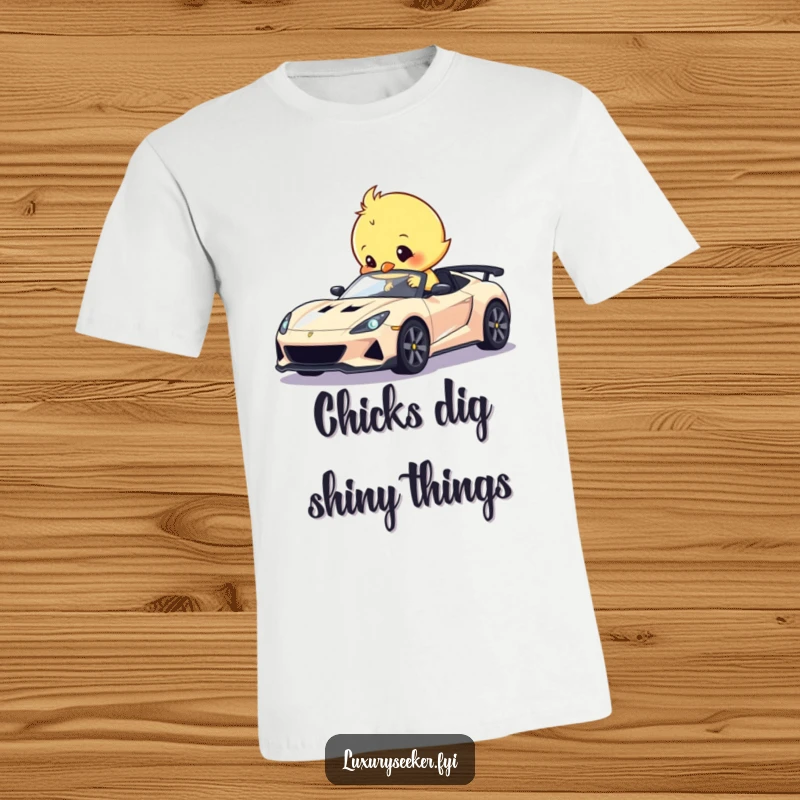 Funny t-shirt depicting a small, sweet chick diligently polishing a tiny, gleaming sports car with enthusiasm and joy.