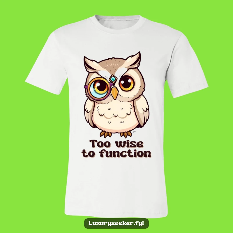 Funny Sophisticated Owl Monocle T-Shirt - Comedic Wise Bird Tee Gift!